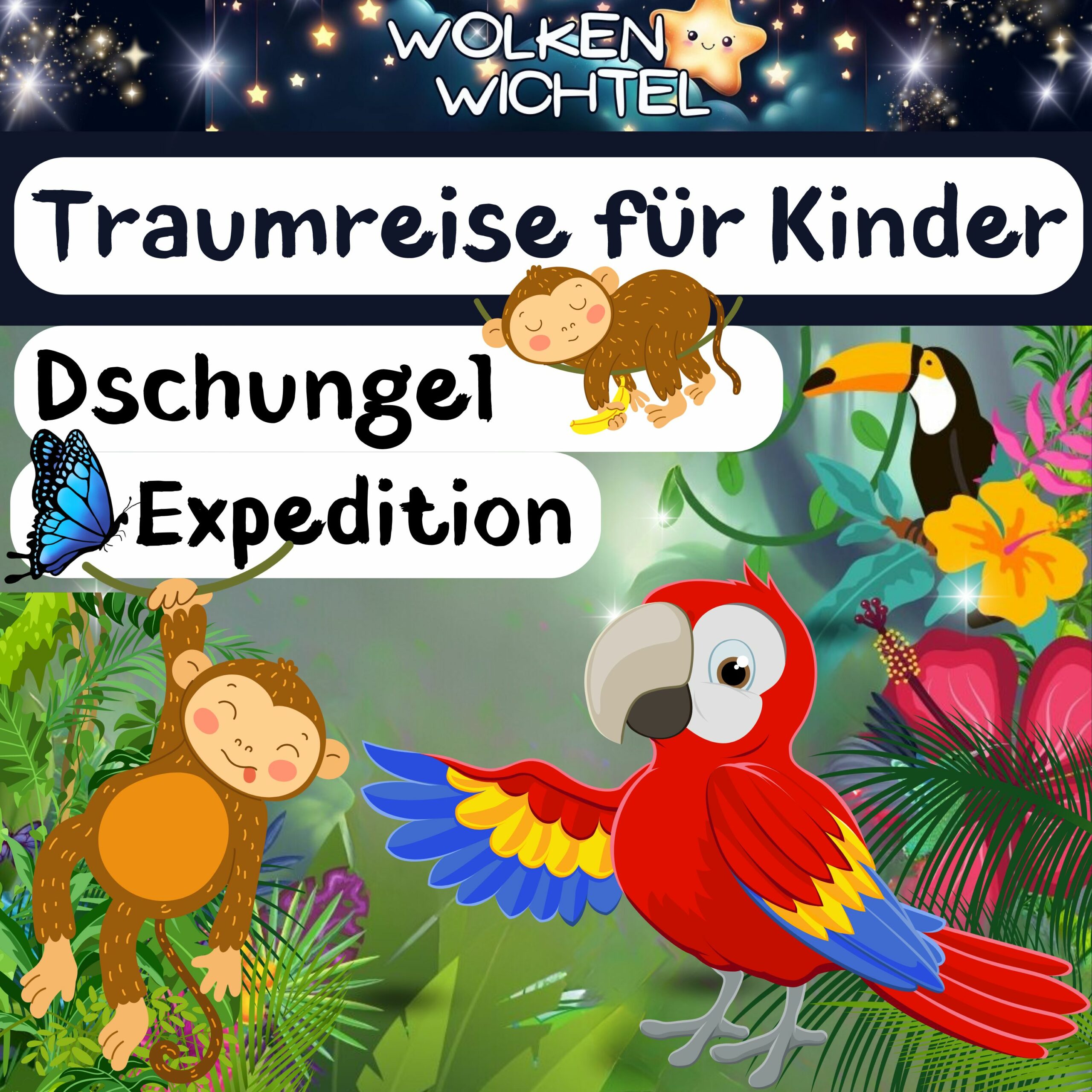 Die Dschungel-Expedition – Traumreise für Kinder