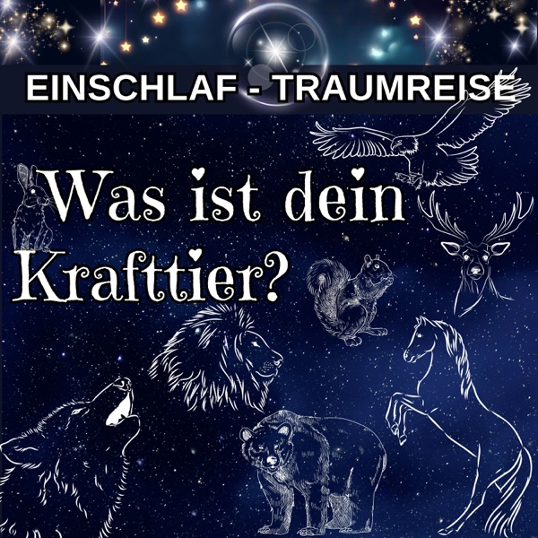 Finde Dein Krafttier – Geführte Meditation zur Selbstfindung