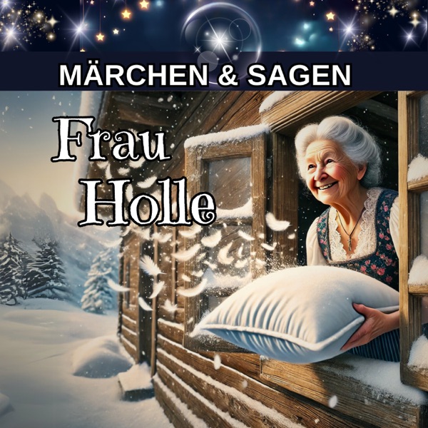Frau Holle – Märchen-Hörspiel nach Grimm