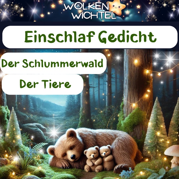 Im Schlummerwald der Tierkinder – Gute-Nacht-Gedicht
